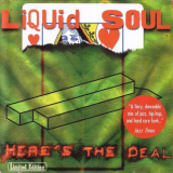 Liquid Soul - Heres The Deal '2000