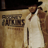 Rodney Atkins - Honesty '2003