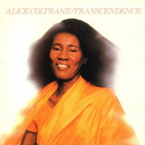 Alice Coltrane - Transcendence 'May 5, 1977 - May 18, 1977