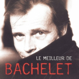 Pierre Bachelet - Le Meilleur De '1998