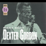 Dexter Gordon - Mosaic Select '2004