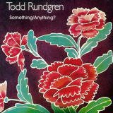 Todd Rundgren - Something/Anything? '2016 [1972]