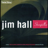 Jim Hall - Storyteller: Circles/All Across the City 'June 25, 2002