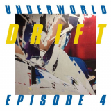 Underworld - Drift Episode 4 Space '2019