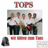Tops - Wir Bitten Zum Tanz '2017