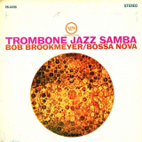 Bob Brookmeyer - Trombone Jazz Samba '1962/2019
