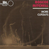 Roscoe Mitchell - More Cutouts '1981 [1997]
