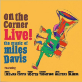 David Liebman - On The Corner Live!: The Music Of Miles Davis '2019
