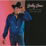 Bobby Bare - Drinkin from the Bottle Singin from the Heart '1983/2015