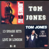 Tom Jones - 13 Smash Hits + Live in London '2017