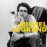 Michel Legrand - Ses AnnÃ©es 50 DorÃ©es '2021