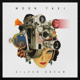 Moon Taxi - Silver Dream '2021