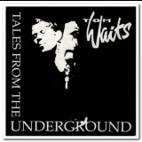 Tom Waits - Tales From the Underground 1-5 '1994-2000