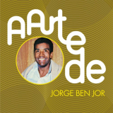 Jorge Ben - A Arte de Jorge Ben Jor '2015