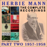 Herbie Mann - The Complete Recordings: 1957-1958 '2017