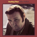 Billy Walker - Darling Days '1970 / 2021