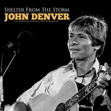 John Denver - Shelter From The Storm (Live 1982) '2021