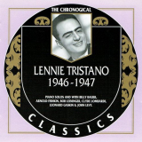 Lennie Tristano - The Chronological Classics: 1946-1947 '2001