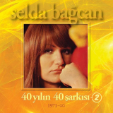 Selda Bagcan - 40 YÄ±lÄ±n 40 ÅžarkÄ±sÄ±, Vol. 2 '2020