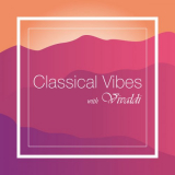 Antonio Vivaldi - Classical Vibes with Vivald '2021
