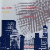 David Liebman - Trio + One 'May 1, 2 1988