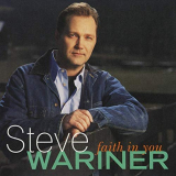 Steve Wariner - Faith In You '2000/2020