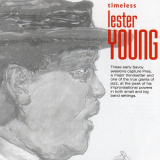 Lester Young - Timeless: Lester Young '2003
