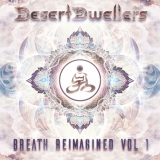 Desert Dwellers - Breath ReImagined, Vol 1 '2020
