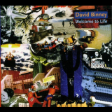 David Binney - Welcome To Life '2004