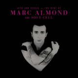 Marc Almond - Hits And Pieces: The Best Of Marc Almond & Soft Cell '2017