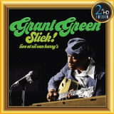 Grant Green - Grant Green, Slick! Live at Oil Can Harryâ€™s (Remastered) '2019