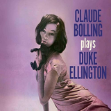 Claude Bolling - Claude Bolling Plays Duke Ellington (Bonus Track Version) '1961/2019