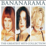 Bananarama - The Greatest Hits Collection (Collector Edition) '2017