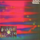 Amon Duul - Fool Moon '1989/2008