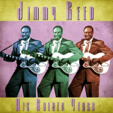 Jimmy Reed - His Golden Years (Remastered) '2020