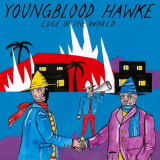 Youngblood Hawke - Edge of the World '2020