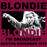 Blondie - FM Broadcast Boston November 1978 '2020