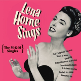 Lena Horne - Lena Horne Sings: The M-G-M Singles 'May 18, 2010