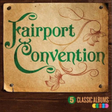 Fairport Convention - 5 Classic Albums '2015