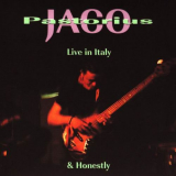 Jaco Pastorius - Live In Italy & Honestly '1998