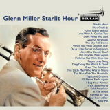 Glenn Miller - Glenn Miller Starlit Hour '2021