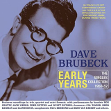 Dave Brubeck - Early Years: The Singles Collection 1950-52 '2021