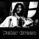 Peter Green - Collection '1970-2007