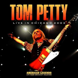 Tom Petty - Live 2003 '2019