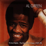 Al Green - The Hi & Mighty: The Story of Al Green 1969-1978 '1998