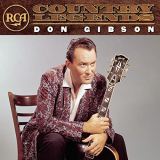 Don Gibson - RCA Country Legends '2001