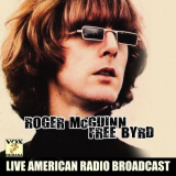 Roger McGuinn - Free Byrd: Live American Radio Broadcast '2020