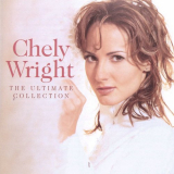 Chely Wright - The Ultimate Collection '2008