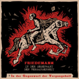 Friedemann - In der Gegenwart der Vergangenheit '2020