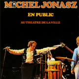 Michel Jonasz - En public au ThÃ©Ã¢tre de la Ville '1996